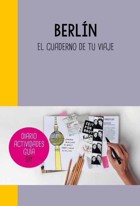 BERLÍN | 9788403510296 | VARIOS AUTORES | Llibreria L'Illa - Llibreria Online de Mollet - Comprar llibres online