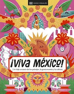 VIVA MÉXICO | 9780241686027 | DK | Llibreria L'Illa - Llibreria Online de Mollet - Comprar llibres online
