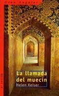 LLAMADA DEL MUECIN,LA | 9788434821088 | HELEN KEISER