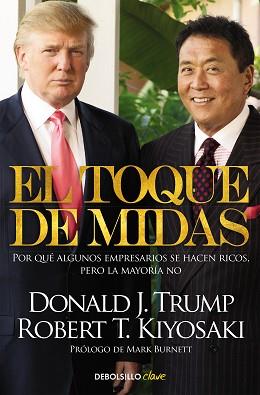 TOQUE DE MIDAS, EL | 9788466329620 | KIYOSAKI, ROBERT T. | Llibreria L'Illa - Llibreria Online de Mollet - Comprar llibres online