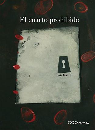 CUARTO PROHIBIDO, EL | 9788493449926 | EZQUIETA, ITZIAR