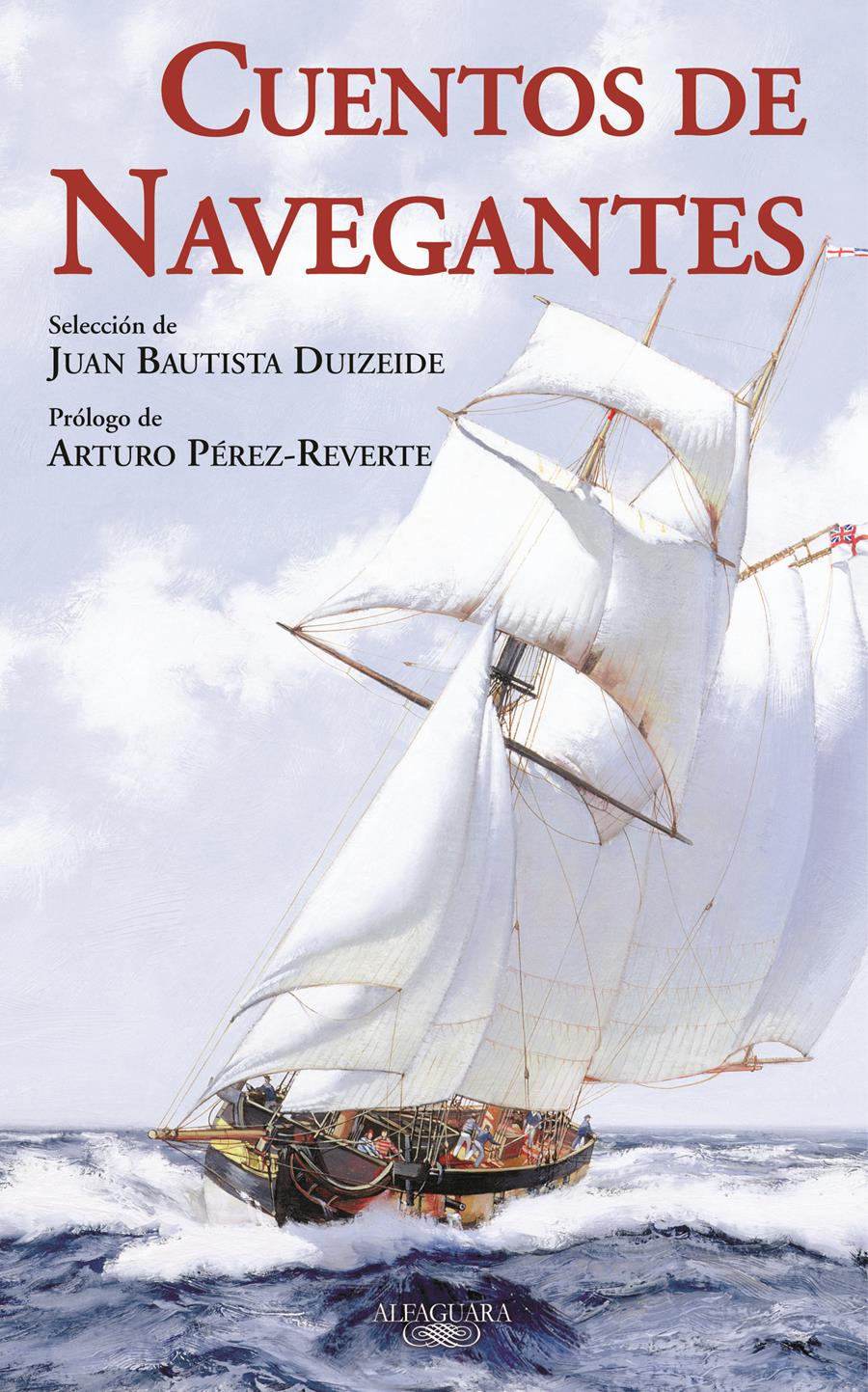 CUENTOS DE NAVEGANTES | 9788420474199 | DUIZEIDE, JUAN BAUTISTA | Llibreria L'Illa - Llibreria Online de Mollet - Comprar llibres online