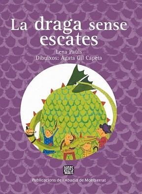 DRAGA SENSE ESCATES, LA | 9788498833683 | PAULS, LENA / AGATA GIL CAPETA