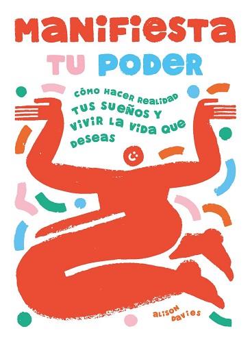 MANIFIESTA TU PODER | 9788410358119 | DAVIES, ALISON | Llibreria L'Illa - Llibreria Online de Mollet - Comprar llibres online