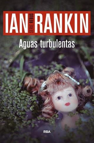 AGUAS TURBULENTAS | 9788490566558 | RANKIN , IAN | Llibreria L'Illa - Llibreria Online de Mollet - Comprar llibres online