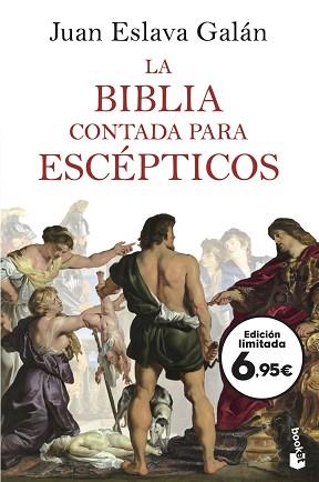 BIBLIA CONTADA PARA ESCEPTICOS, LA | 9788408253204 | ESLAVA GALÁN, JUAN