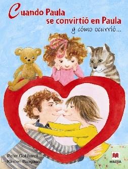 CUANDO PAULA SE CONVIRTIO EN PAULA | 9788492695744 | GOTTHARDT, PETER | Llibreria L'Illa - Llibreria Online de Mollet - Comprar llibres online