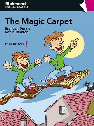 THE MAGIC CARPET | 9788466810708 | DUNNE, BRENDAN / NEWTON, ROBIN | Llibreria L'Illa - Llibreria Online de Mollet - Comprar llibres online