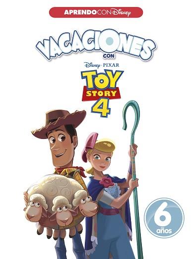 VACACIONES CON TOY STORY 4. 6 AÑOS (APRENDO CON DISNEY) | 9788417630089 | DISNEY, | Llibreria L'Illa - Llibreria Online de Mollet - Comprar llibres online
