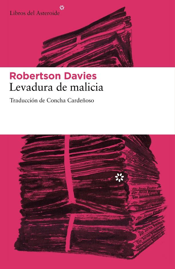 LEVADURA DE MALICIA | 9788492663507 | DAVIES, ROBERTSON | Llibreria L'Illa - Llibreria Online de Mollet - Comprar llibres online