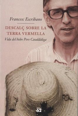 DESCALÇ SOBRE LA TERRA VERMELLA | 9788429745085 | ESCRIBANO, FRANCESC | Llibreria L'Illa - Llibreria Online de Mollet - Comprar llibres online