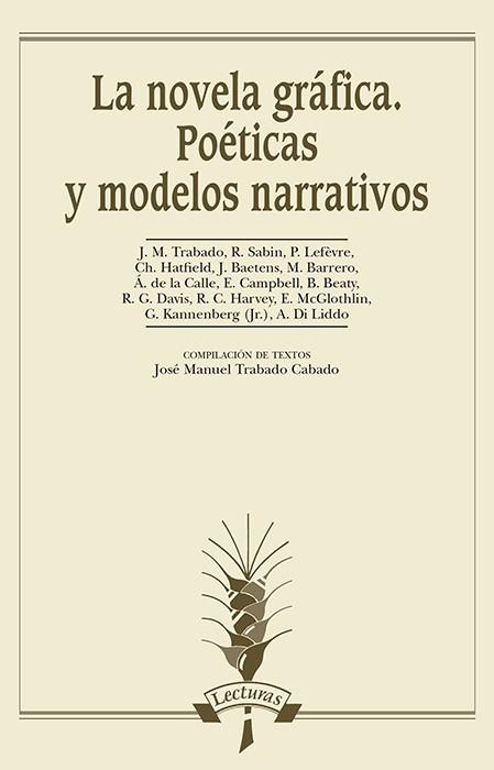 NOVELA GRÁFICA, LA (POÉTICAS Y MODELOS NARRATIVOS) | 9788476358726 | VARIOS AUTORES