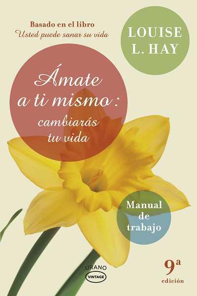 AMATE A TI MISMO | 9788479538248 | HAY, LOUISE L.