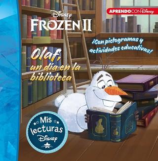 OLAF UN DÍA EN LA BIBLIOTECA (MIS LECTURAS DISNEY) | 9788417630829 | DISNEY, | Llibreria L'Illa - Llibreria Online de Mollet - Comprar llibres online