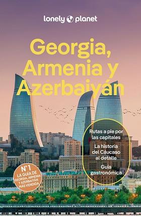 GEORGIA, ARMENIA Y AZERBAIYÁN 2 | 9788408289968 | MASTERS, TOM/BALSAM, JOEL/KOWALSKI, JAN | Llibreria L'Illa - Llibreria Online de Mollet - Comprar llibres online