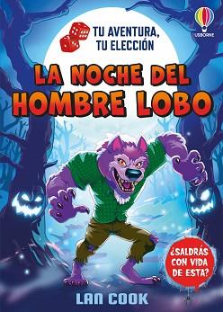 NOCHE DEL HOMBRE LOBO, LA | 9781836069638 | COOK, LAN