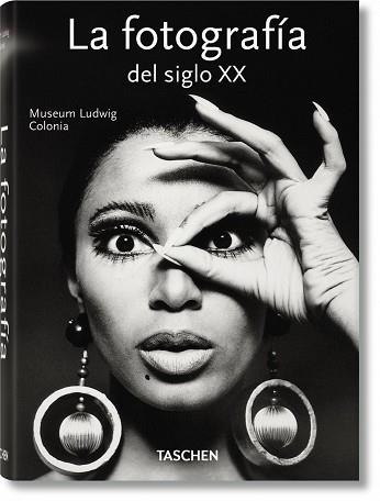 FOTOGRAFÍA DEL SIGLO XX, LA | 9783836541046 | MUSEUM LUDWIG COLONIA