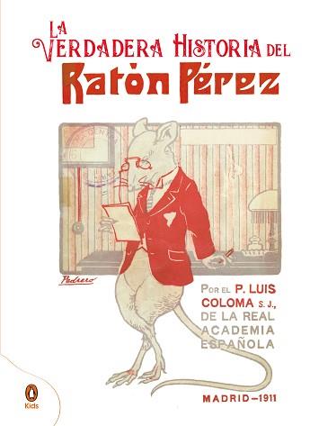 VERDADERA HISTORIA DEL RATÓN PÉREZ, LA | 9788418817069 | PADRE COLOMA | Llibreria L'Illa - Llibreria Online de Mollet - Comprar llibres online