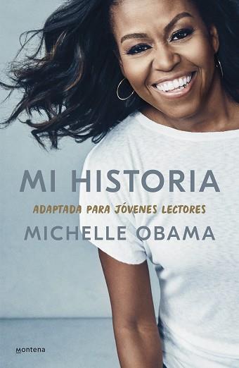 MI HISTORIA, ADAPTADA PARA JÓVENES LECTORES | 9788418594373 | OBAMA, MICHELLE | Llibreria L'Illa - Llibreria Online de Mollet - Comprar llibres online