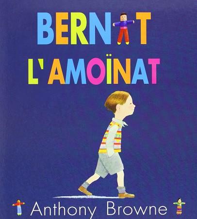 BERNAT L'AMOÏNAT | 9789681680800 | BROWNE, ANTHONY | Llibreria L'Illa - Llibreria Online de Mollet - Comprar llibres online