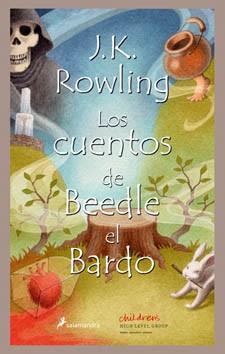 CUENTOS DE BEEDLE EL BARDO, EL | 9788498381955 | ROWLING, J.K. | Llibreria L'Illa - Llibreria Online de Mollet - Comprar llibres online