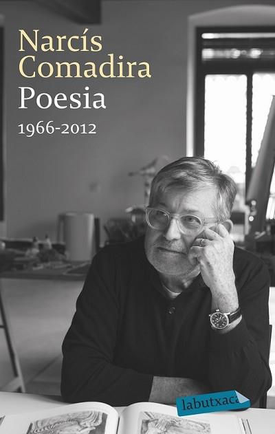 POESIA 1966-2012 | 9788499308777 | COMADIRA, NARCIS | Llibreria L'Illa - Llibreria Online de Mollet - Comprar llibres online