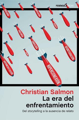 ERA DEL ENFRENTAMIENTO, LA | 9788499428567 | SALMON, CHRISTIAN | Llibreria L'Illa - Llibreria Online de Mollet - Comprar llibres online