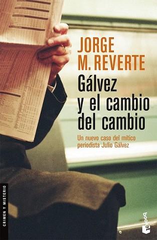 GALVEZ Y EL CAMBIO DEL CAMBIO (NF) | 9788467028812 | REVERTE, JORGE M.