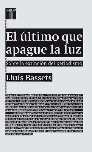 ÚLTIMO QUE APAGUE LA LUZ, EL | 9788430602094 | BASSETS, LLUIS