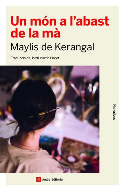 MÓN A L'ABAST DE LA MÀ, UN | 9788417214814 | DE KERANGAL, MAYLIS