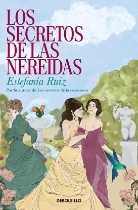 SECRETOS DE LAS NEREIDAS, LOS | 9788466390989 | RUIZ, ESTEFANÍA | Llibreria L'Illa - Llibreria Online de Mollet - Comprar llibres online