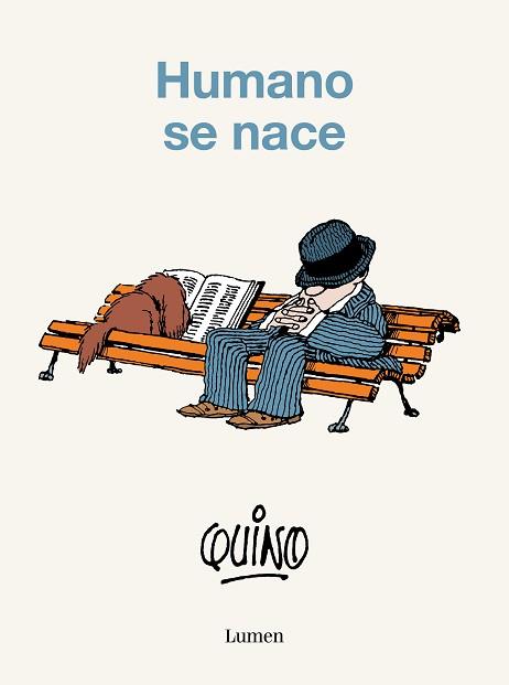 HUMANO SE NACE | 9788426423801 | QUINO | Llibreria L'Illa - Llibreria Online de Mollet - Comprar llibres online
