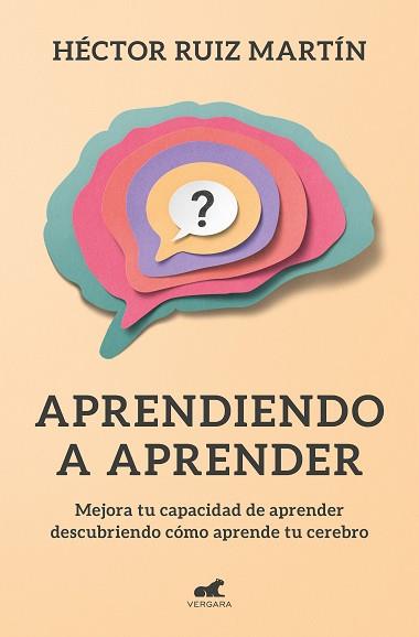 APRENDIENDO A APRENDER | 9788418045301 | RUIZ MARTÍN, HÉCTOR | Llibreria L'Illa - Llibreria Online de Mollet - Comprar llibres online