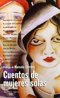 CUENTOS DE MUJERES SOLAS | 9789505117949 | VARIOS | Llibreria L'Illa - Llibreria Online de Mollet - Comprar llibres online