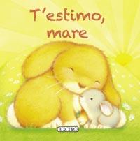 T'ESTIMO MARE | 9788499137919 | TODOLIBRO, EQUIPO