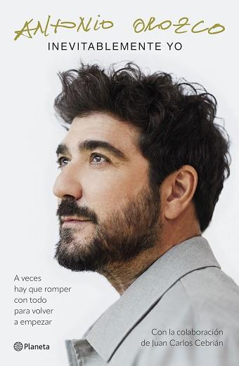 INEVITABLEMENTE YO | 9788408308973 | OROZCO, ANTONIO | Llibreria L'Illa - Llibreria Online de Mollet - Comprar llibres online