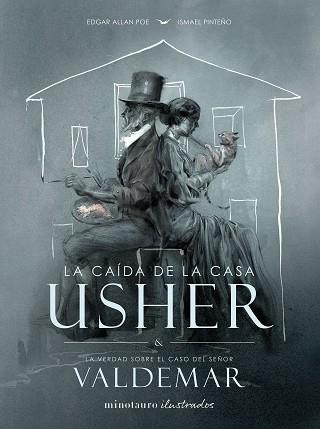 CAÍDA DE LA CASA USHER, LA | 9788445019542 | POE, EDGAR ALLAN/PINTEÑO VISUARA, ISMAEL