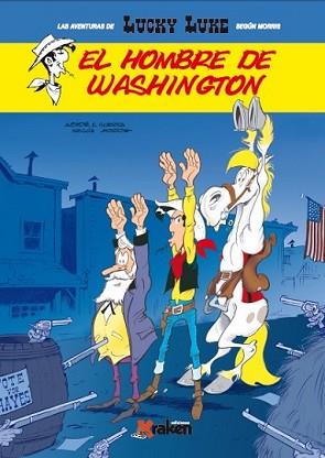 LUCKY LUKE. EL HOMBRE DE WASHINGTON | 9788416086801 | ACHDÉ / GUERRA | Llibreria L'Illa - Llibreria Online de Mollet - Comprar llibres online