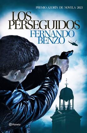 PERSEGUIDOS, LOS | 9788408270003 | BENZO, FERNANDO | Llibreria L'Illa - Llibreria Online de Mollet - Comprar llibres online