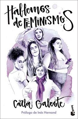 HABLEMOS DE FEMINISMOS | 9788411002387 | GALEOTE, CARLA | Llibreria L'Illa - Llibreria Online de Mollet - Comprar llibres online