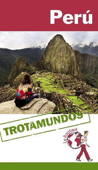 PERÚ | 9788415501596 | GLOAGUEN, PHILIPPE | Llibreria L'Illa - Llibreria Online de Mollet - Comprar llibres online