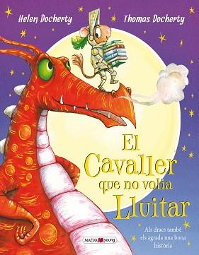 CAVALLER QUE NO VOLIA LLUITAR, EL | 9788416690305 | DOCHERTY, HELEN/DOCHERTY, THOMAS | Llibreria L'Illa - Llibreria Online de Mollet - Comprar llibres online