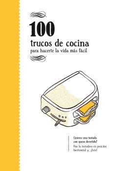 100 TRUCOS DE COCINA | 9788494582936 | VARIOS