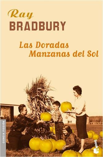 DORADAS MANZANAS DEL SOL, LAS | 9788445076026 | BRADBURY, RAY