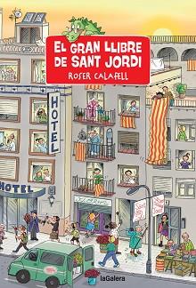 GRAN LLIBRE DE SANT JORDI, EL | 9788424669829 | CALAFELL, ROSER | Llibreria L'Illa - Llibreria Online de Mollet - Comprar llibres online