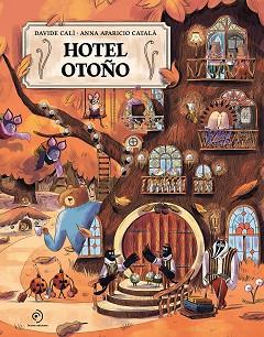 HOTEL OTOÑO | 9791388042300 | CALÌ, DAVIDE/APARICIO CATALÀ, ANNA