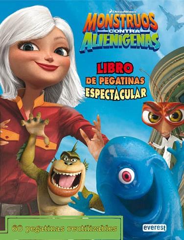 MONSTRUOS CONTRA ALIENIGENAS | 9788444163123 | DREAMWORKS ANIMATION SKG. | Llibreria L'Illa - Llibreria Online de Mollet - Comprar llibres online