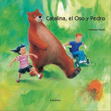 CATALINA EL OSO Y PEDRO | 9788496388635 | PIEPER,CHRISTIANE