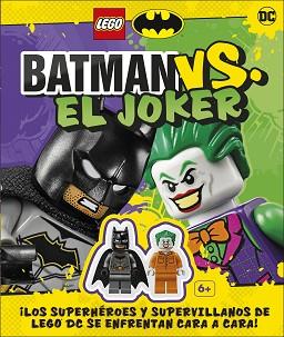 LEGO BATMAN VS. EL JOKER | 9780241507681 | MARCH, JULIA | Llibreria L'Illa - Llibreria Online de Mollet - Comprar llibres online