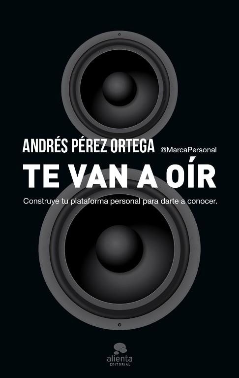 TE VAN A OÍR | 9788415320975 | PÉREZ ORTEGA, ANDRES